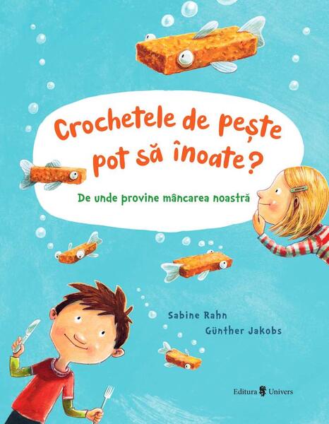 Crochetele de pește pot să înoate? - Sabine Rahn - Univers