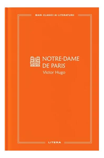 Notre-Dame de Paris (Vol. 46) - Victor Hugo - Litera