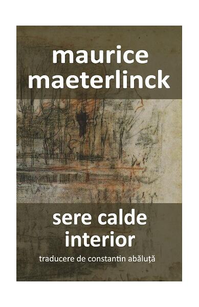 Sere calde - Maurice Maeterlinck - Cartex
