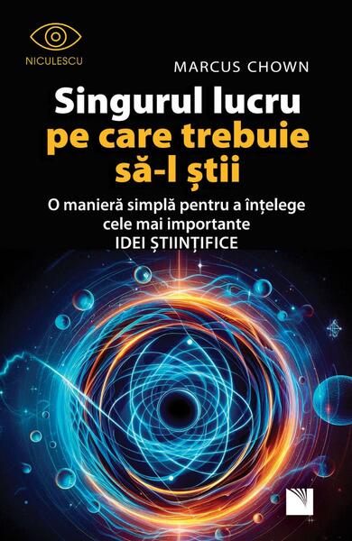 Singurul lucru pe care trebuie să-l ştii - Niculescu