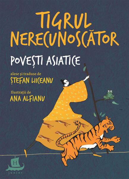 Tigrul nerecunoscător - Ștefan Liiceanu - Humanitas