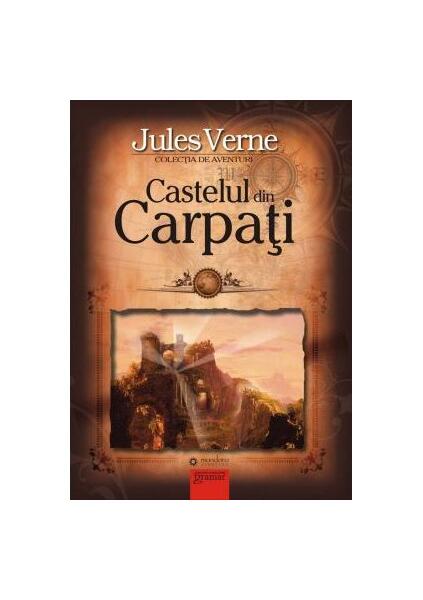 Castelul din Carpați - Jules Verne
