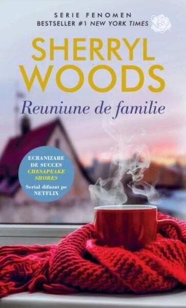 Reuniune de familie - Sherryl Woods - Litera