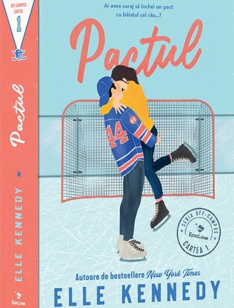 Pactul. Seria Off-Campus (Vol. 1) - Elle Kennedy - Epica Publishing