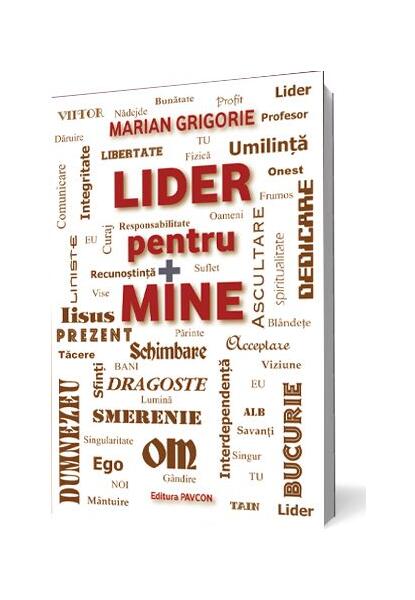Lider pentru Mine - Marian Grigore - Pavcon