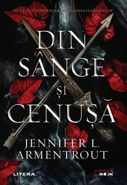 Din sânge și cenușă (Vol. 1) - Jennifer L. Armentrout - Litera