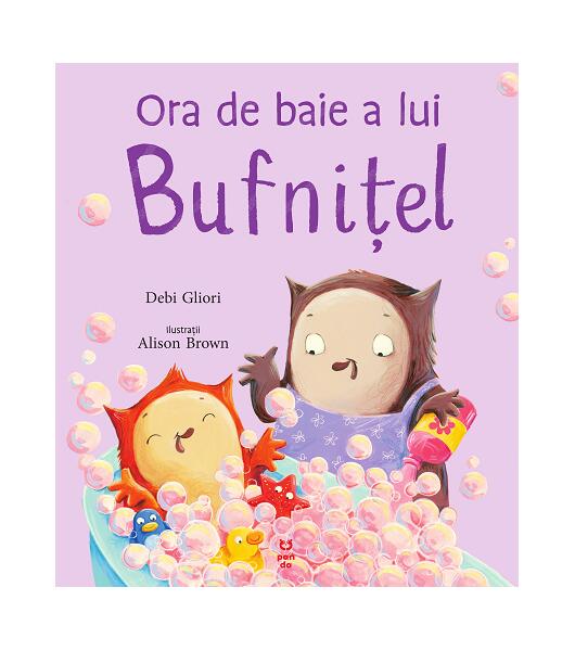 Ora de baie a lui Bufnițel - Debi Gliori - Pandora M