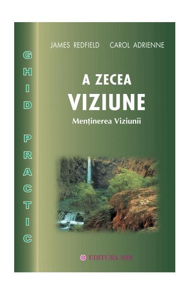 A zecea Viziune - Adrienne Carol, James Redfield - Mix