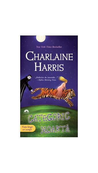 Categoric moartă (Vol. 6) - Charlaine Harris - Leda