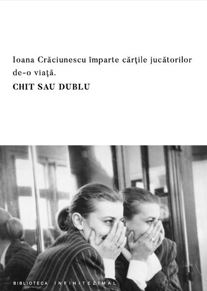 Chit sau dublu - Ioana Crăciunescu - Charmides