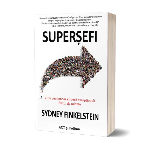 Superșefi - Sydney Finkelstein - Act și Politon