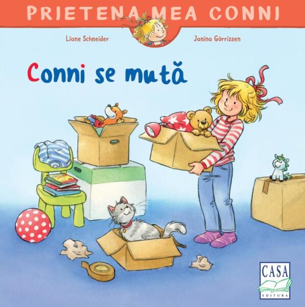 Conni se mută - Liane Schneider, Janina Görrissen - Casa