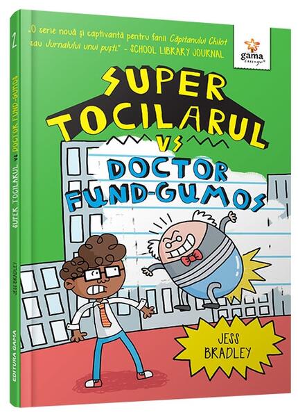 Super Tocilarul vs Doctor Fund-Gumos (Vol. 2) - Hardcover - Gama