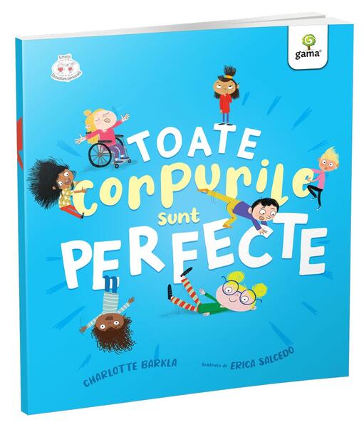 Toate corpurile sunt perfecte - Charlotte Barkla - Gama