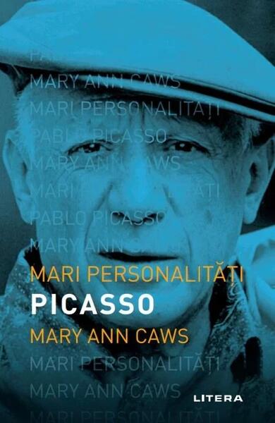 Picasso - Mary Ann Caws - Litera