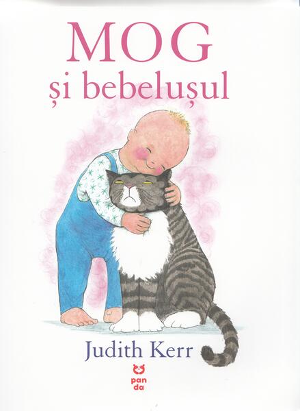 Mog și bebelușul - Judith Kerr - Pandora M