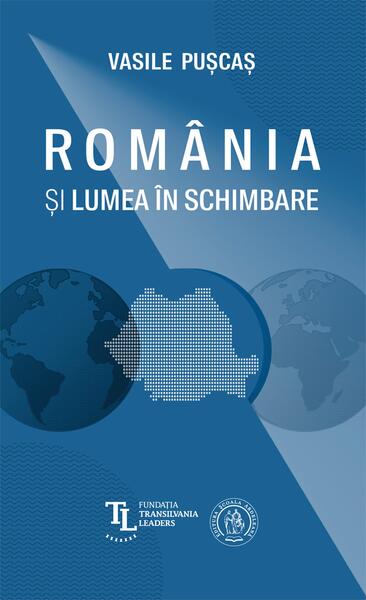 România și lumea în schimbare - Școala Ardeleană
