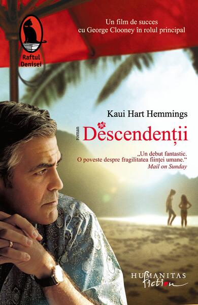 Descendenţii - Kaui Hart Hemmings - Humanitas Fiction