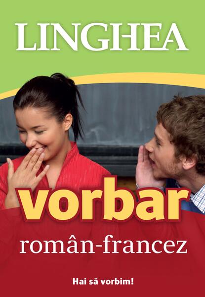Vorbar român-francez - Linghea