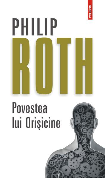 Povestea lui Orişicine - Philip Roth - Polirom
