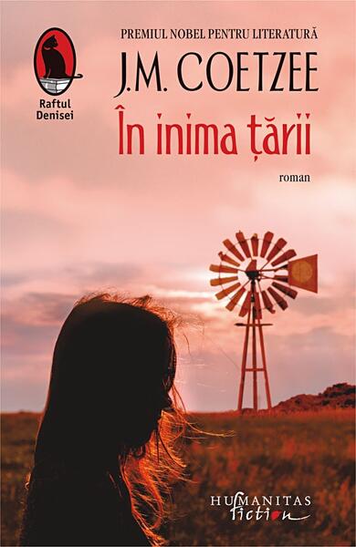 În inima țării - J.M. Coetzee - Humanitas Fiction