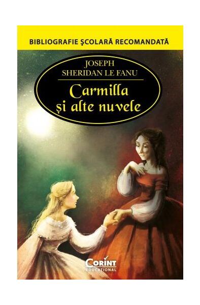 Carmilla și alte nuvele - Joseph Thomas Sheridan Le Fanu