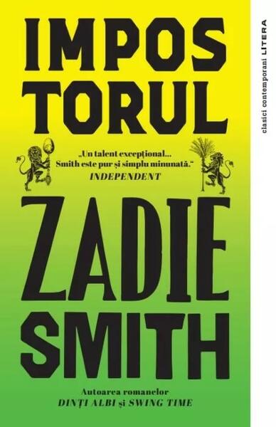 Impostorul - Zadie Smith - Litera