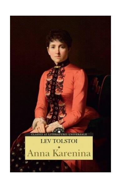Anna Karenina - Lev Tolstoi - Corint