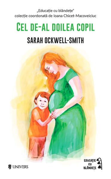 Cel de-al doilea copil - Sarah Ockwell-Smith - Univers