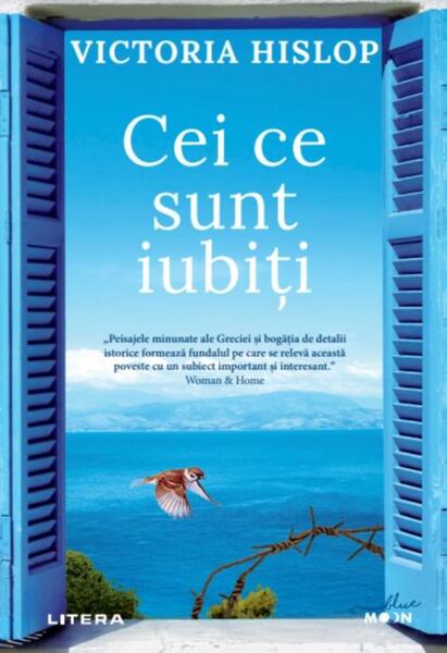 Cei ce sunt iubiți - Victoria Hislop - Litera