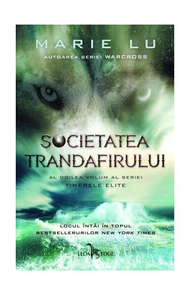 Societatea trandafirului (Vol. 2) - Marie Lu - Leda