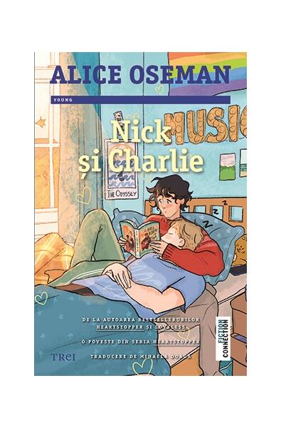 Nick și Charlie - Alice Oseman - Trei