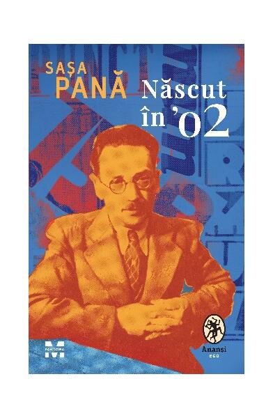 Născut în ’02 - Saşa Pană - Pandora M