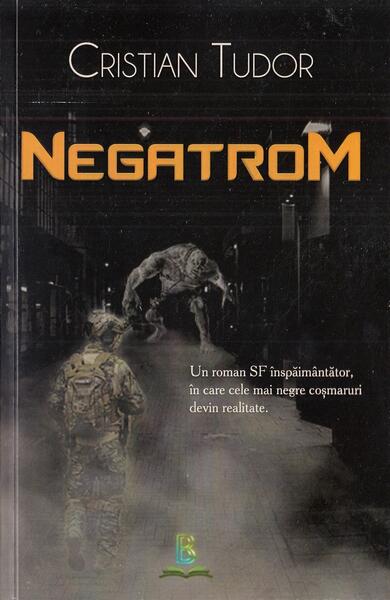 Negatrom - Cristian Tudor - Berg