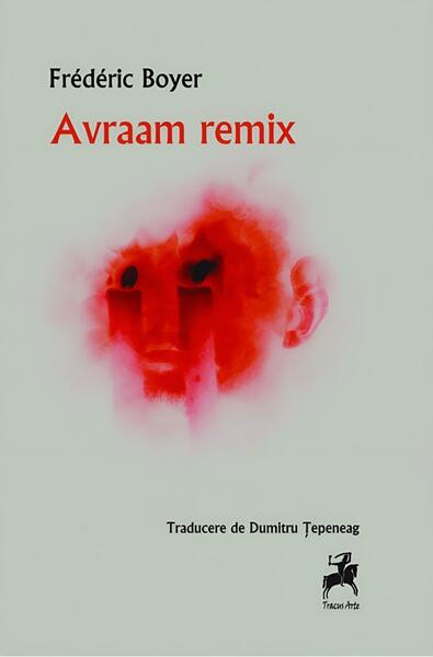 Avraam remix - Frédéric Boyer - Tracus Arte