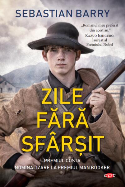 Zile fără sfârșit - Sebastian Barry - Litera