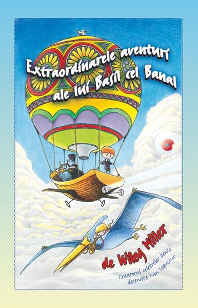 Extraordinarele aventuri ale lui Basil cel Banal - Wiley Miller - RAO