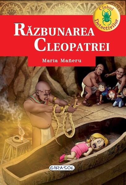 Clubul detectivilor. Răzbunarea Cleopatrei - Maria Mañeru - Girasol