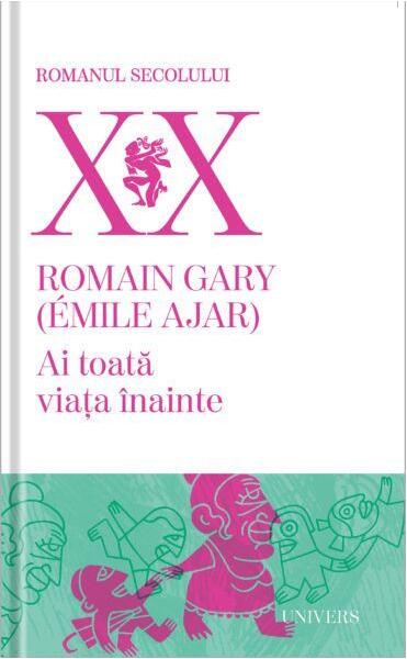 Ai toată viața înainte - Romain Gary