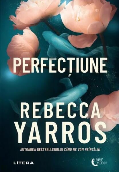 Perfecțiune - Rebecca Yarros - Litera