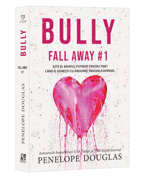 Bully (Vol. 1) - Penelope Douglas - Epica Publishing
