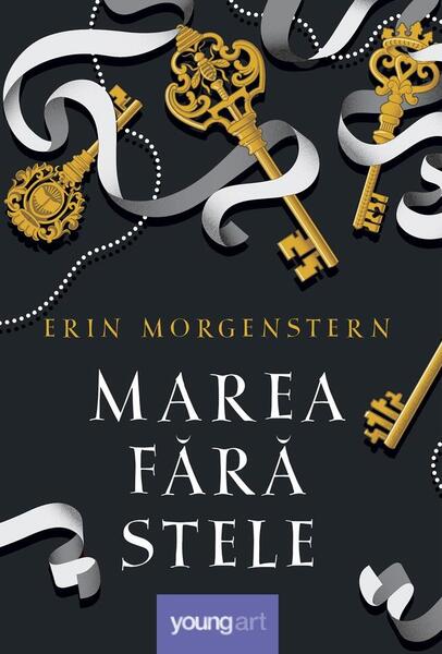 Marea fără stele - Erin Morgenstern - Young Art