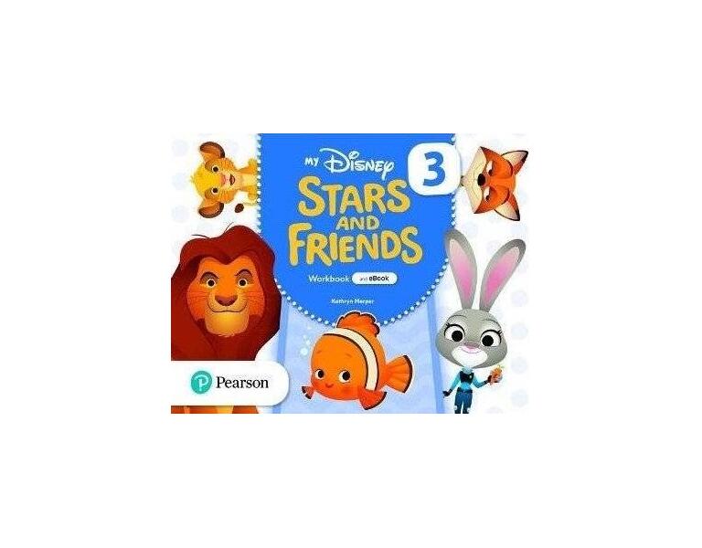 My Disney Stars and Friends Pre A1, Level 3, Workbook with eBook - Kathryn Harper - Pearson