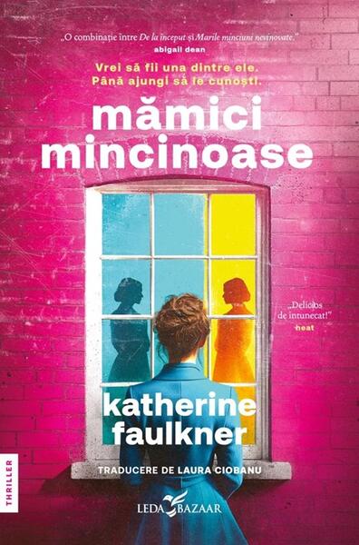 Mămici mincinoase - Katherine Faulkner - Leda