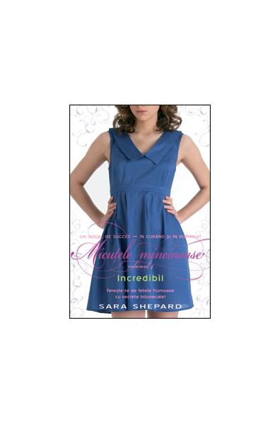 Incredibil (Vol.4) - Sara Shepard - Leda