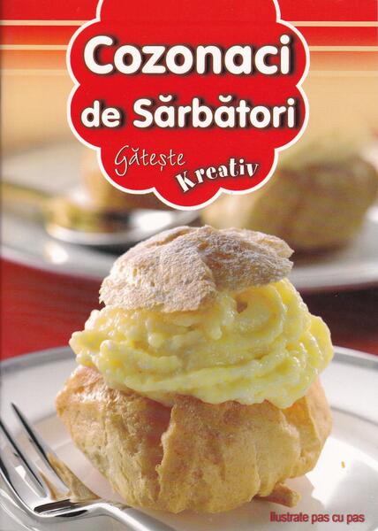 Gătește Kreativ. Cozonaci de Sărbători - Kreativ