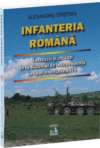Infanteria română - Alexandru Cristian - Neverland