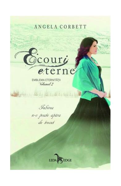 Ecouri eterne (Vol. 2) - Angela Corbett - Leda