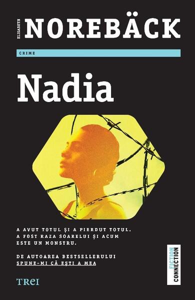 Nadia - Elisabeth Norebäck - Trei