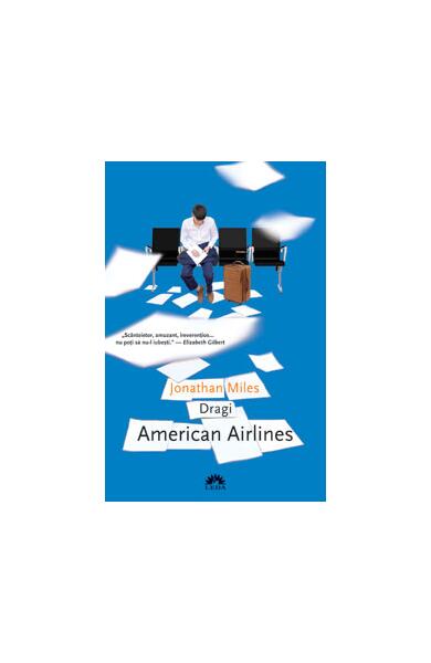 Dragi American Airlines - Jonathan Miles - Leda